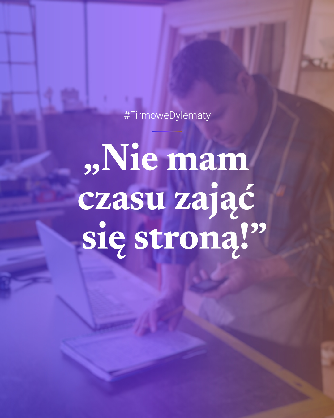 Nie mam czasu zajmować się stroną!